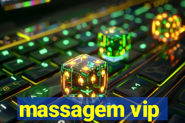 massagem vip